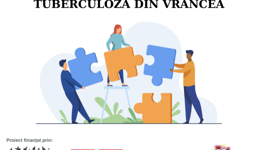 Suport pentru pacienții cu tuberculoză din Vrancea Suport pentru pacienții cu tuberculoză din Vrancea