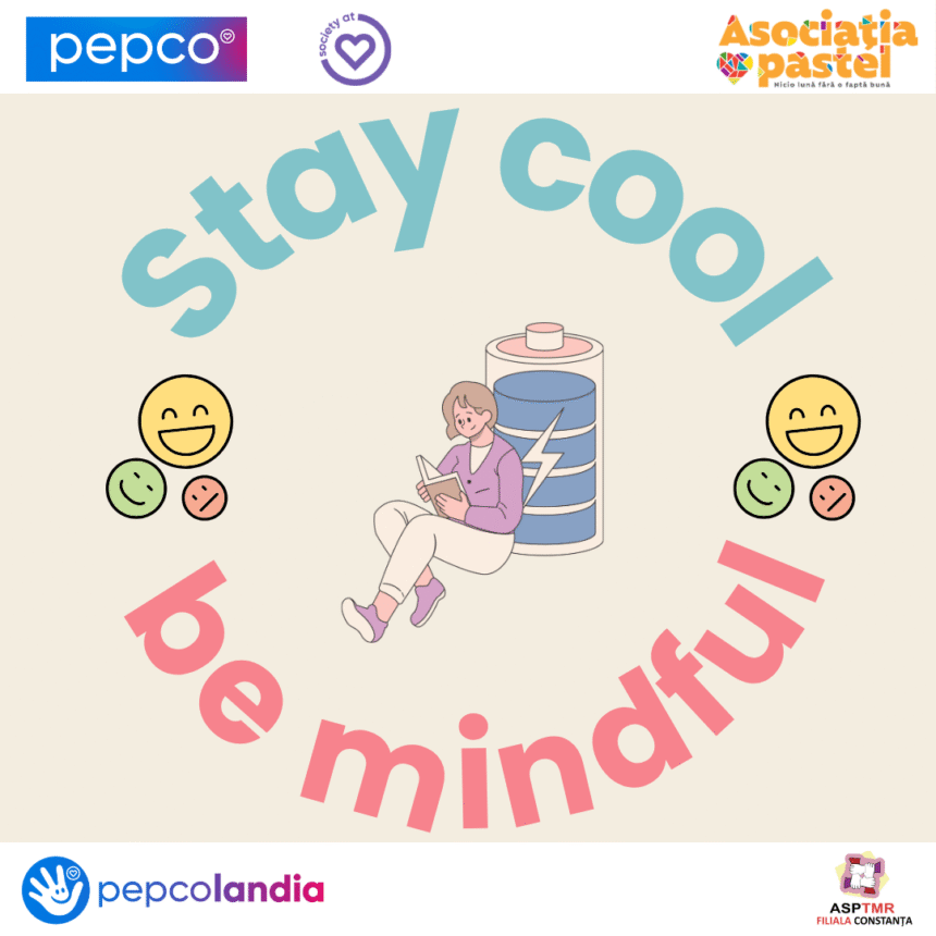 Stay cool, be mindful